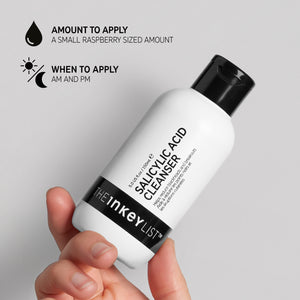 Salicylic Acid Cleanser: Apply small raspberry sized amount AM & PM