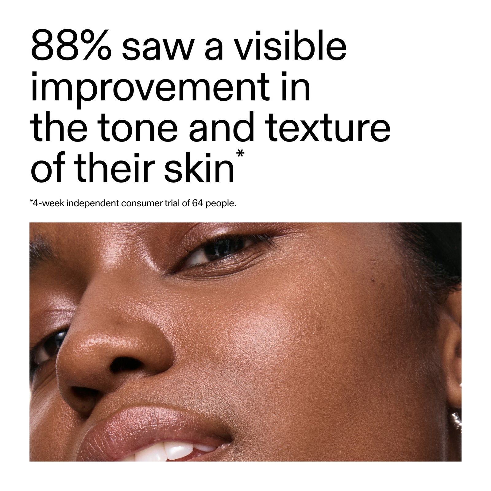 close-up of a person's face with text about skin improvement from a clinical study of customers using. 15% Vitamin C + EGF Serum