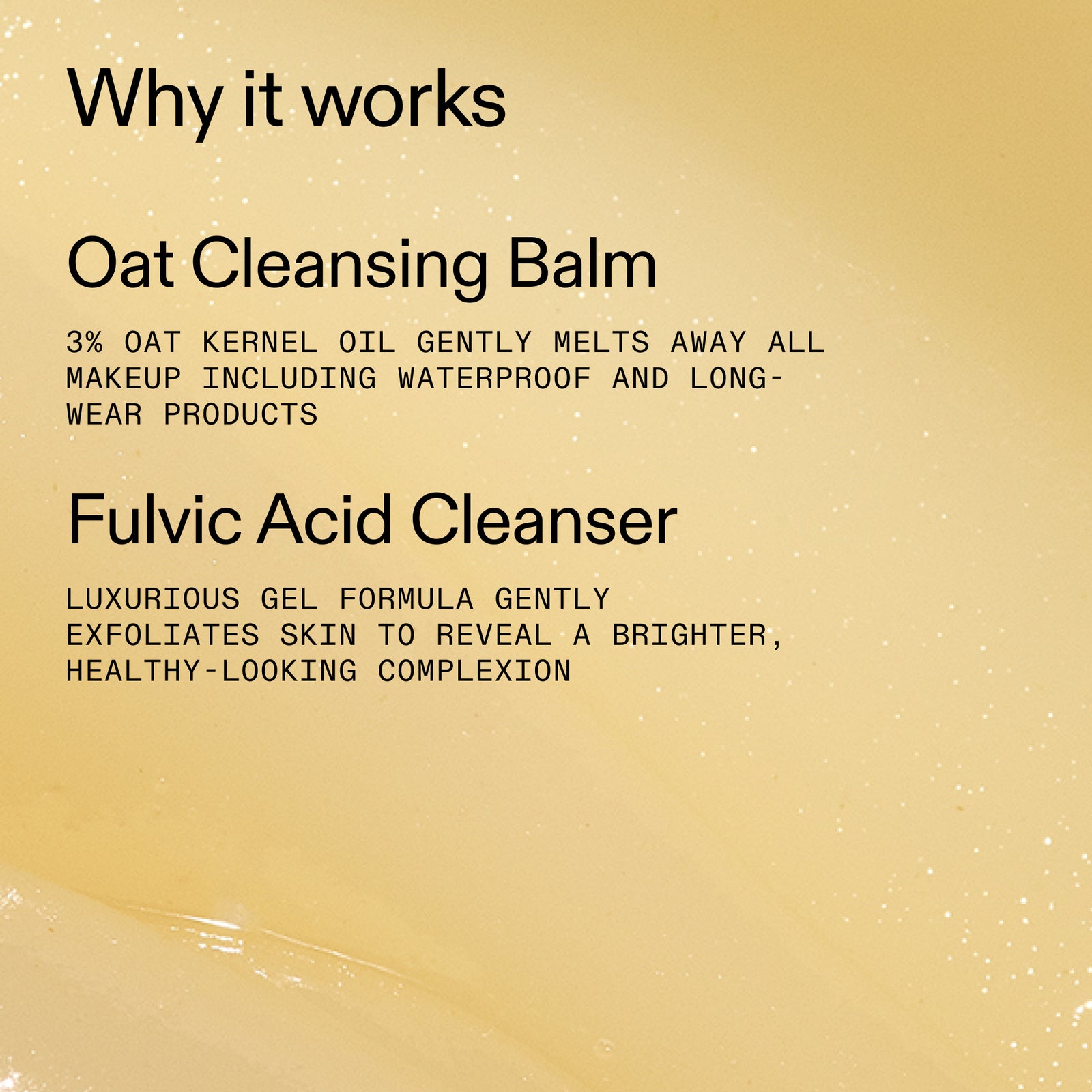 Text description of oat cleansing balm and fulvic acid cleanser on a beige background