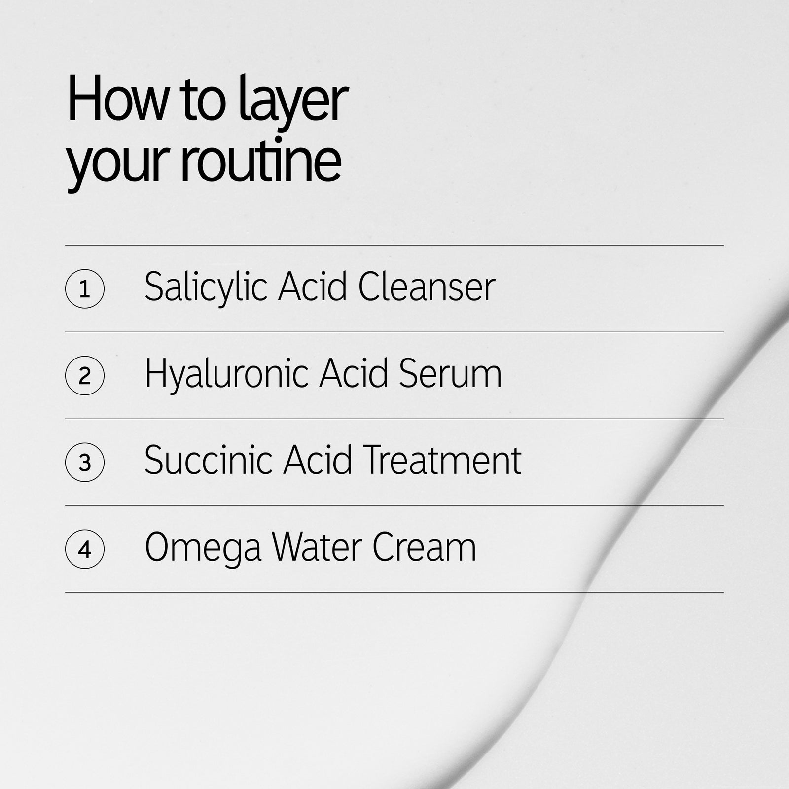 How to layer products in the Intro routine for clearer skin